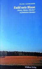 Cover-Bild Die Fadd neis Blaue