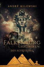 Cover-Bild Die Falkenburg Chroniken / Die Falkenburg-Chroniken: Der Ägyptologe