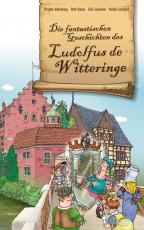 Cover-Bild Die fantastischen Geschichten des Ludolfus de Witteringe