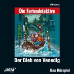 Cover-Bild Die Feriendetektive: Der Dieb von Venedig (Audio-CD)