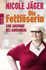 Cover-Bild Die Fettlöserin