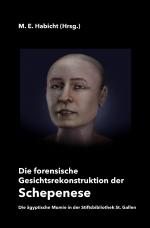 Cover-Bild Die forensische Gesichtsrekonstruktion der Schepenese