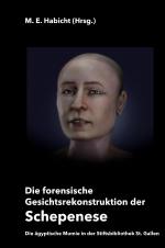 Cover-Bild Die forensische Gesichtsrekonstruktion der Schepenese