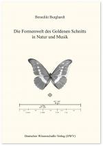Cover-Bild Die Formenwelt des Goldenen Schnitts in Natur und Musik