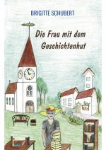 Cover-Bild Die Frau mit dem Geschichtenhut