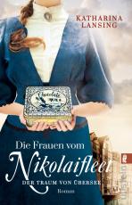 Cover-Bild Die Frauen vom Nikolaifleet – Der Traum von Übersee (Die Kolonialwaren-Saga 1)