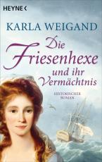 Cover-Bild Die Friesenhexe und ihr Vermächtnis