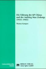 Cover-Bild Die Führung der KP Chinas und der Aufstieg Mao Zedongs (1931-1945)