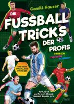 Cover-Bild Die Fußball Tricks der Profis