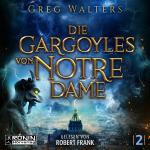Cover-Bild Die Gargoyles von Notre Dame 2