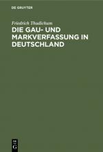 Cover-Bild Die Gau- und Markverfassung in Deutschland