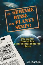 Cover-Bild Die geheime Reise zum Planet Serpo