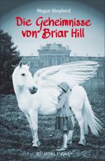 Cover-Bild Die Geheimnisse von Briar Hill