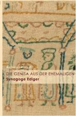 Cover-Bild Die Genisa aus der ehemaligen Synagoge Ediger