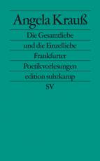 Cover-Bild Die Gesamtliebe und die Einzelliebe