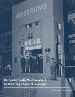 Cover-Bild Die Geschichte der Maschinenfabrik Th. Kieserling & Albrecht in Solingen