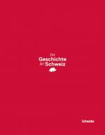 Cover-Bild Die Geschichte der Schweiz