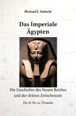 Cover-Bild Die Geschichte des Alten Ägypten / Das Imperiale Ägypten