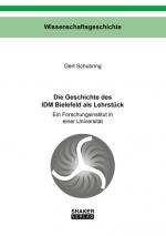 Cover-Bild Die Geschichte des IDM Bielefeld als Lehrstück