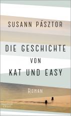 Cover-Bild Die Geschichte von Kat und Easy