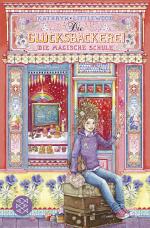 Cover-Bild Die Glücksbäckerei – Die magische Schule