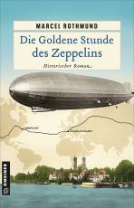 Cover-Bild Die Goldene Stunde des Zeppelins
