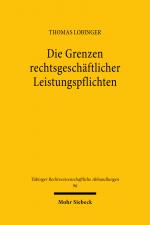 Cover-Bild Die Grenzen rechtsgeschäftlicher Leistungspflichten