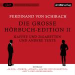 Cover-Bild Die große Hörbuch-Edition II - Kaffee und Zigaretten und andere Texte