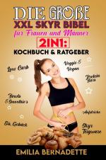 Cover-Bild Die große XXL Skyr Bibel für Frauen und Männer 2in1: Kochbuch & Ratgeber