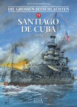 Cover-Bild Die Großen Seeschlachten / Santiago de Cuba 1898