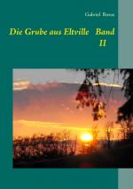 Cover-Bild Die Grube aus Eltville Band II