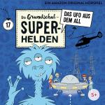 Cover-Bild Die Grundschul-Superhelden / Das Ufo aus dem All