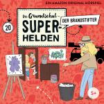 Cover-Bild Die Grundschul-Superhelden / Der Brandstifter