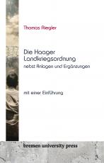 Cover-Bild Die Haager Landkriegsordnung nebst Anlagen und Ergänzungen