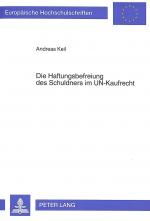 Cover-Bild Die Haftungsbefreiung des Schuldners im UN-Kaufrecht