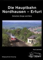 Cover-Bild Die Hauptbahn Nordhausen-Erfurt