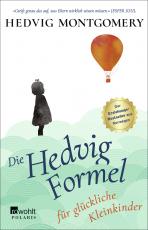 Cover-Bild Die Hedvig-Formel für glückliche Kleinkinder