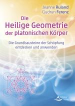 Cover-Bild Die Heilige Geometrie der platonischen Körper