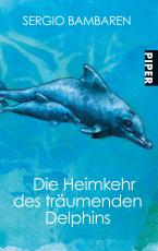 Cover-Bild Die Heimkehr des träumenden Delphins