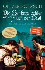 Cover-Bild Die Henkerstochter und der Fluch der Pest (Die Henkerstochter-Saga 8)