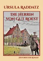 Cover-Bild Die Herrin von Gut Roest