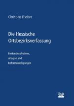Cover-Bild Die Hessische Ortsbezirksverfassung