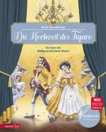 Cover-Bild Die Hochzeit des Figaro (Das musikalische Bilderbuch mit CD und zum Streamen)