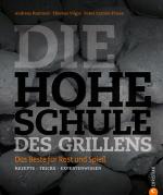 Cover-Bild Die hohe Schule des Grillens