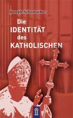 Cover-Bild Die Identität des Katholischen