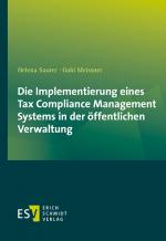 Cover-Bild Die Implementierung eines Tax Compliance Management Systems in der öffentlichen Verwaltung