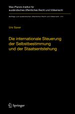 Cover-Bild Die internationale Steuerung der Selbstbestimmung und der Staatsentstehung