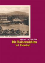 Cover-Bild Die Kaisermühlen bei Eberstadt