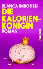 Cover-Bild Die Kalorien-Königin
