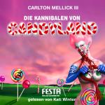 Cover-Bild Die Kannibalen von Candyland